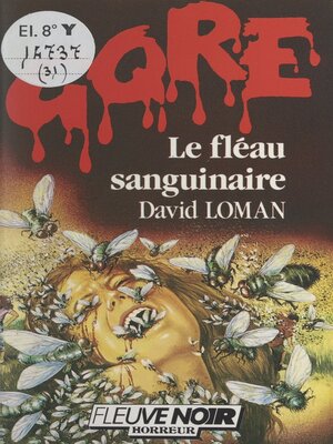 cover image of Le fléau sanguinaire